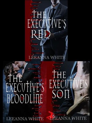 cover image of The Executive's Red/Bloodline/Son Box Set